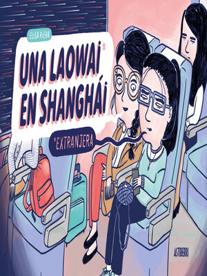 cover image of Una laowai en Shanghái
